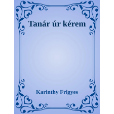Efficenter Kft. Tanár úr kérem szépirodalom