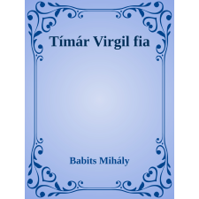 Efficenter Kft. Tímár Virgil fia szépirodalom