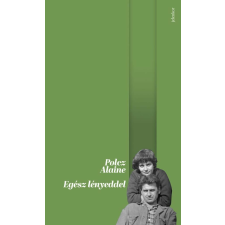 Egész lényeddel regény