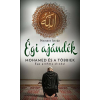  Égi ajándék - Mohamed és a többiek