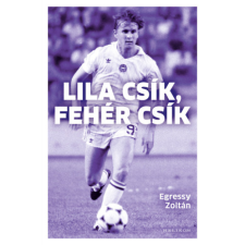 Egressy Zoltán - Lila csík, fehér csík idegen nyelvű könyv