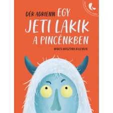 Egy Jeti lakik a pincénkben egyéb könyv