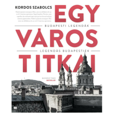 Egy város titkai történelem