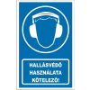 egyéb HALLÁSVÉDŐ HASZNÁLATA KÖTELEZŐ!, PVC 1 mm, 160x250