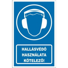 egyéb HALLÁSVÉDŐ HASZNÁLATA KÖTELEZŐ!, PVC 1 mm, 160x250 információs címke