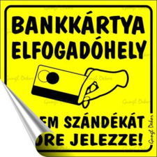 egyéb Információs matrica, 10x10 cm, "Bankkártya elfogadóhely" információs címke