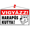 egyéb Információs tábla, 22,5x12,5 cm, "Vigyázz! Harapós kutya!"