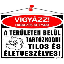 egyéb Információs tábla, 35x25 cm, "Vigyázz harapós kutyák!" információs címke