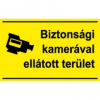 egyéb Sorozattábla, BIZTONSÁGI KAMERÁVAL MEGFIGYELT TERÜLET, PVC