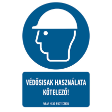 egyéb VÉDŐSISAK HASZÁLATA KÖTELEZŐ!, PVC 1 mm, 160x250 információs címke