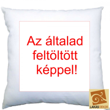 Egyedi párna saját képpel ajándéktárgy