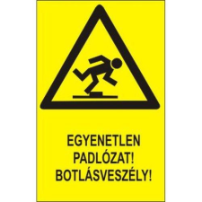  Egyenetlen padlózat! Botlásveszély! - öntapadó, 150*100mm információs tábla, állvány