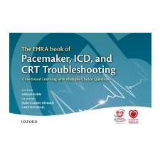  EHRA Book of Pacemaker, ICD, and CRT Troubleshooting – Haran Burri idegen nyelvű könyv
