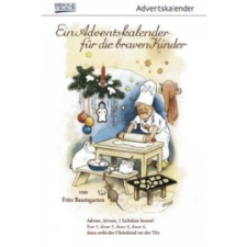  Ein Adventskalender für die braven Kinder – Fritz Baumgarten naptár, kalendárium