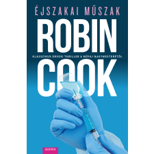  Éjszakai műszak - Klasszikus orvosi thriller a műfaj nagymesterétől regény