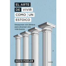  El arte de vivir como un estoico – DAVID FIDELER idegen nyelvű könyv