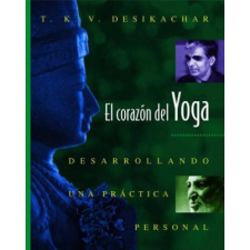  El corazon del Yoga – T. K. V. Desikachar idegen nyelvű könyv