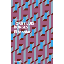  El hacedor – JORGE LUIS BORGES idegen nyelvű könyv