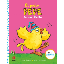  El pollo Pepe da una fiesta idegen nyelvű könyv
