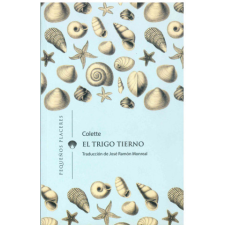  El trigo tierno – Colette idegen nyelvű könyv