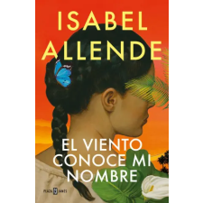 EL VIENTO CONOCE MI NOMBRE – Isabel Allende idegen nyelvű könyv