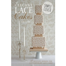  Elegant Lace Cakes – Zoe Clark idegen nyelvű könyv