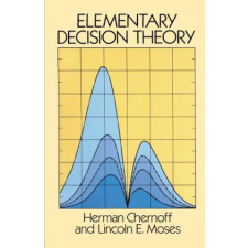  Elementary Decision Theory – Herman Chernoff idegen nyelvű könyv