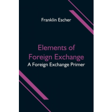  Elements of Foreign Exchange idegen nyelvű könyv
