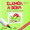  ELEMÉR, A BÉKA - MESEKÖNYV RAGASZTGATÓS MELLÉKLETTEL - TANULJUNK RAGASZTANI!