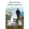 Elena Ferrante Briliáns barátnőm