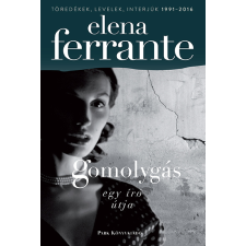 Elena Ferrante - Gomolygás regény