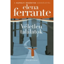 Elena Ferrante Véletlen találatok regény