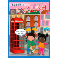 Eleonora Barsotti BARSOTTI, ELEONORA - SPEAK IN ENGLISH nyelvkönyv, szótár