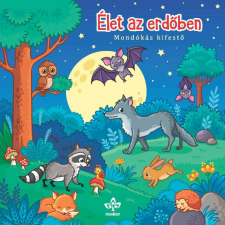 Élet az erdőben – Mondókás kifestő gyermek- és ifjúsági könyv