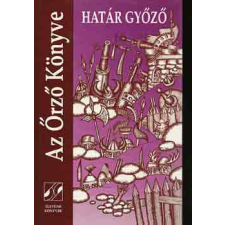 Életünk Könyvek Az Őrző könyve antikvárium - használt könyv