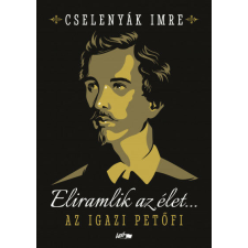  Eliramlik az élet... regény