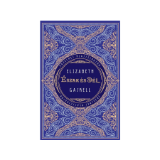  Elizabeth Gaskell - Észak és Dél regény