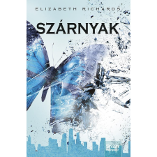 Elizabeth Richards RICHARDS, ELIZABETH - SZÁRNYAK (A FEKETE VÁROS KRÓNIKÁI 3. RÉSZ) gyermek- és ifjúsági könyv