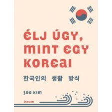 Élj úgy, mint egy koreai életmód, egészség