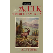  Elk of North America – Olaus J. Murie idegen nyelvű könyv