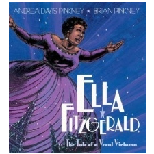  Ella Fitzgerald – Andrea Davis Pinkney,Scat Cat Monroe,J. Brian Pinkney idegen nyelvű könyv