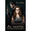 Ella Steel - Az indíték