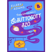 Ellery Adams - Elsuttogott szó gyermek- és ifjúsági könyv