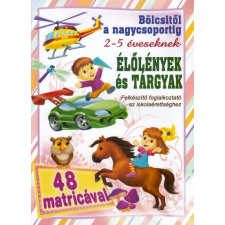 Élölények és tárgyak - bölcsitől a nagycsoportig tankönyv