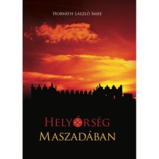 Előretolt helyőrség íróakadémia Helyőrség Maszadában szépirodalom