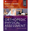 Elsevier Health Sciences Magee’s Orthopedic Physical Assessment – Robert C. Manske,David J. Magee (Kemény kötésű)