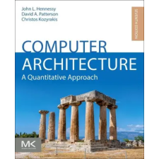 Elsevier LTD Computer Architecture – John L. Hennessy,David A. Patterson,Christos Kozyrakis idegen nyelvű könyv