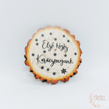  Első közös karácsonyunk - farönk tábla dekorációs kellék