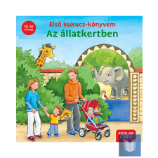 Első kukucs-könyvem: Az állatkertben gyermek- és ifjúsági könyv