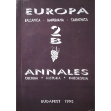ELTE Román Filológiai Tanszék Europa Annales - Balcanica-Danubiana-Carpathica - 2/B antikvárium - használt könyv